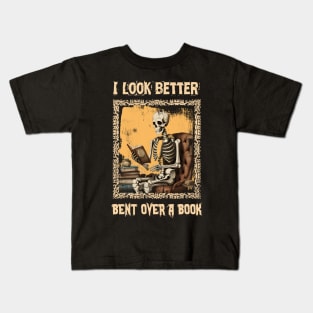 Skeleton, I Look Better Bent Over a Book! design Kids T-Shirt